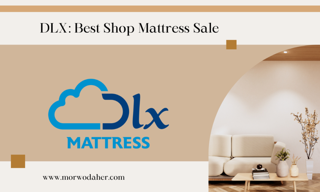 DLX Mattress
