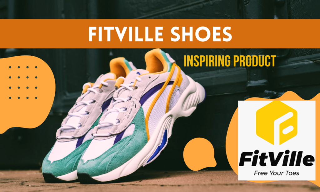 FitVille: With Comfortable Shoes