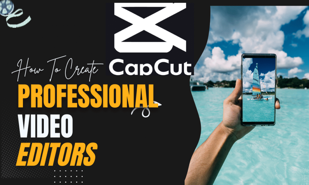 CapCut :Affiliate Program